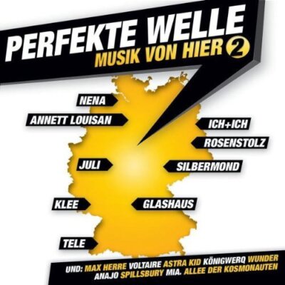 Perfekte Welle 2-Musik von hier (2005) Nena, Juli, Ich + Ich, Annett Loui.. [CD]
