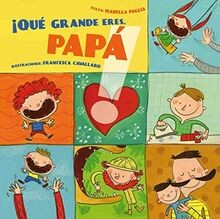 Que Grande Eres Papa! (PICARONA) von PAGLIA, ISABELLA | Buch | Zustand sehr gut