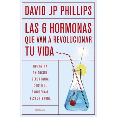 Las seis hormonas que van a revolucionar tu vida: Dopam - Spanish Language Paper