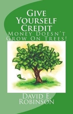 David E Robinson Give Yourself Credit (Taschenbuch) (US IMPORT)