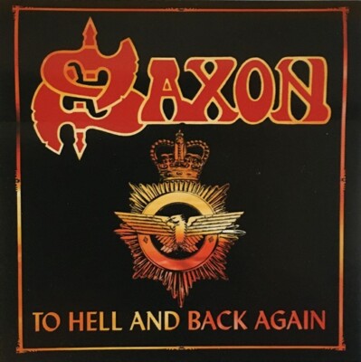 SAXON - To Hell And Back Again - Indoor-Sticker / Aufkleber - 10,0 x 10,0 cm