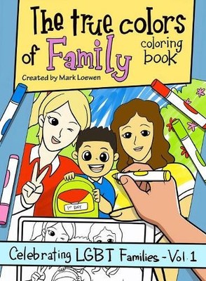 Mark Loewen The True Colors of Family Coloring Book (Paperback)