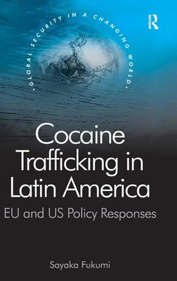 Cocaine Trafficking in Latin America