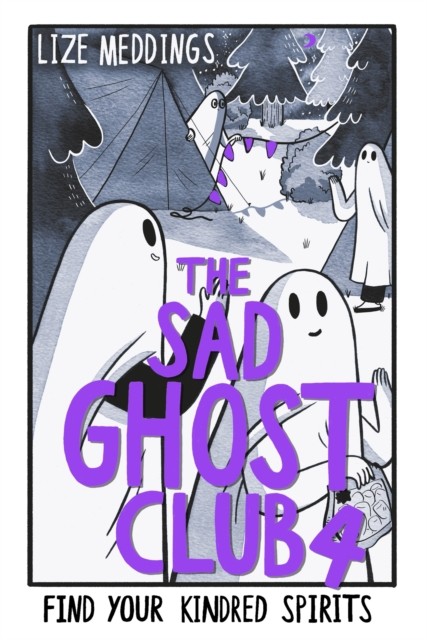 Sad Ghost Club Volume 4 by Lize Meddings (Paperback Book)