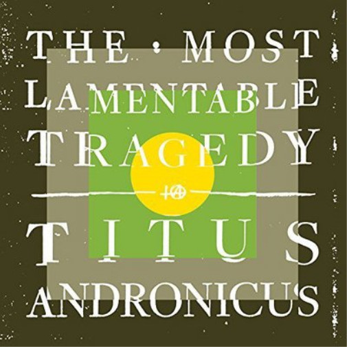 Альбом Titus Andronicus The Most Lamentable Tragedy (винил) 12 (ИМПОРТИРОВАН из Великобритании)