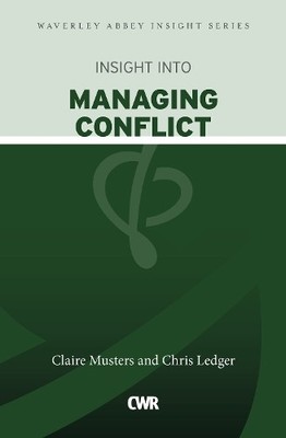 Chris Musters Insight into Managing Conflict (Paperback) (UK IMPORT)