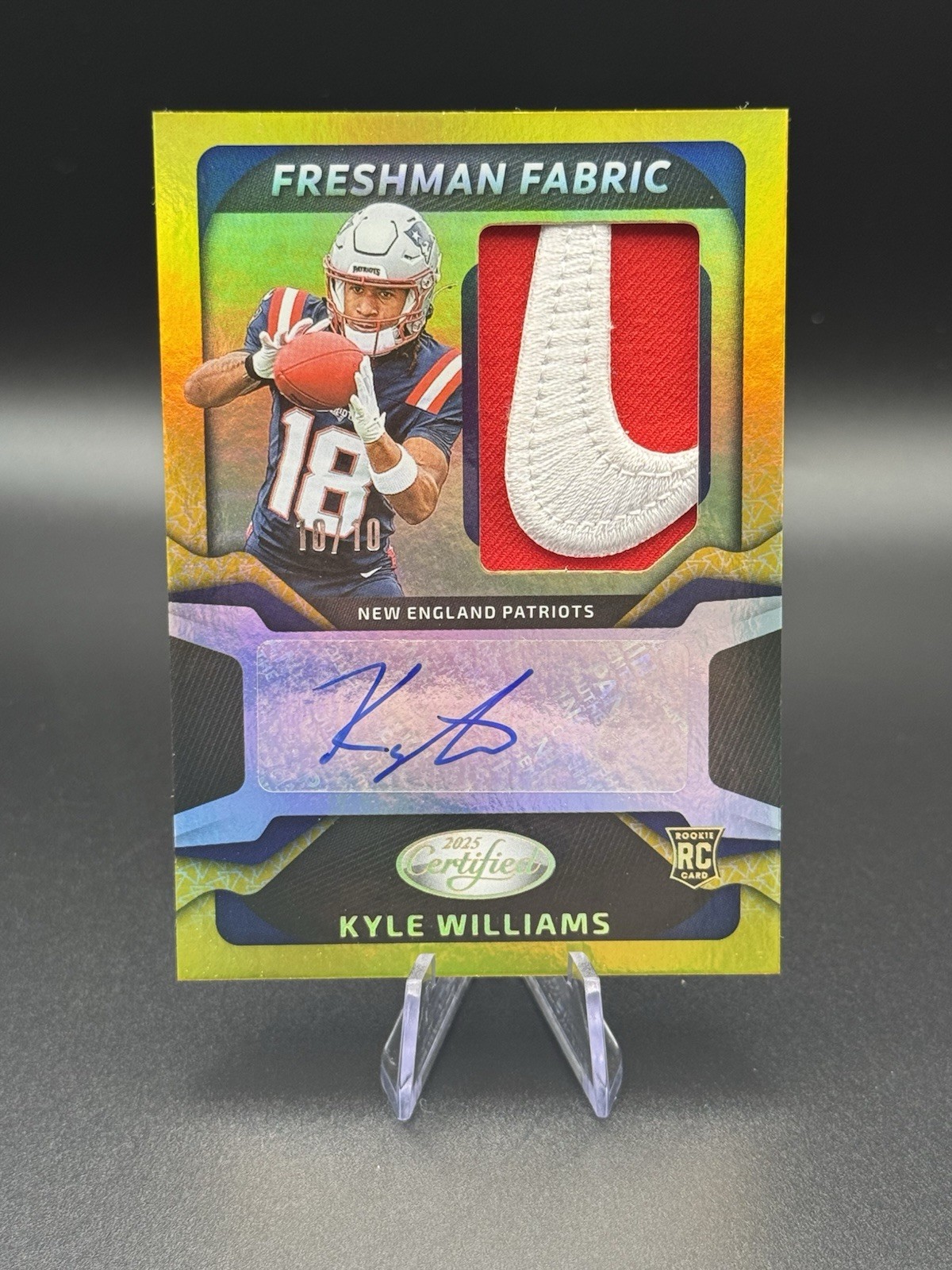 2025 Panini Certified Kyle Williams RC Patch Auto Freshman Fabric Gold #10/10
