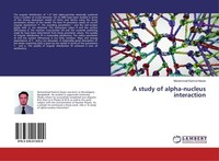 A Study Of Alpha-Nucleus Interaction Muhammad Kamrul Hasan