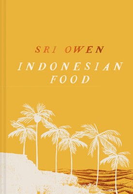 Sri Owen Indonesian Food | Sri Owen | Englisch | Buch | Gebunden | 2024