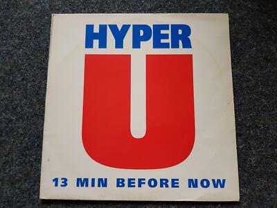 Hyper U - 13 min before now 12'' House Vinyl