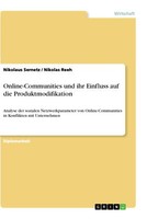 Online-Communities Und Ihr Einfluss Auf Die Produktmodifikation | Buch | 9783656