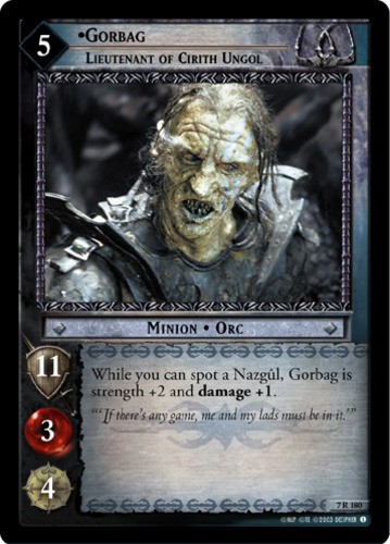 Gorbag, Lieutenant of Cirith Ungol Lightly Played LOTR: The Return of the King