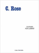 32 Etudes for Clarinet - Paperback, by C. Rose - Very Good