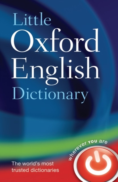 Little Oxford English Dictionary by Oxford Languages (Hardback Book)