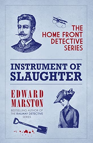 Instrument of Slaughter (Home Front Detective Series) by Edward Marston Book TheFREE US DELIVERY | ISBN: 0749009950 | Quality Books