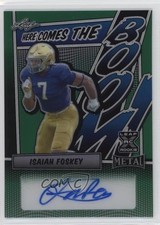 2023 Leaf Metal Here Comes the Boom Green Prismatic 3/4 Isaiah Foskey Auto 4z8