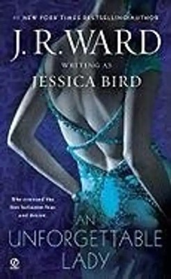 An Unforgettable Lady - J.R. Ward