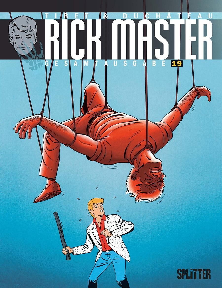 Rick Master Gesamtausgabe. Band 19 André-Paul Duchâteau