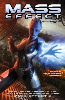 Mass Effect: Redemption - Miller, John Jackson|Francia, Omar|Mandryk, Daryl|...