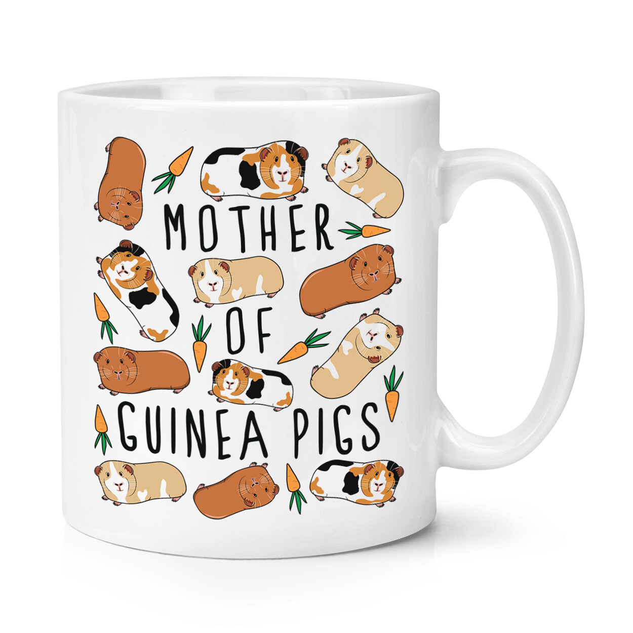 Mother Of Guinea Pigs 10oz Mug Cup Crazy Lady Man Animal Lover Funny
