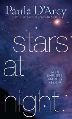 Stars at Night : When Darkness Unfolds As Light by Paula D'Arcy (2016, Hardcover