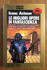 Cosmo Oro 84 Isaac Asimov LE MIGLIORI OPERE DI FANTASCIENZA Nord 1987