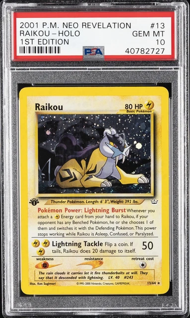 2001 POKEMON NEO REVELATION 1ST EDITION #13 RAIKOU-HOLO PSA 10