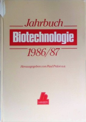 Meßtechnik am Bioreaktor - in: Jahrbuch Biotechnologie Band 1: 1986/87 Crueger, 