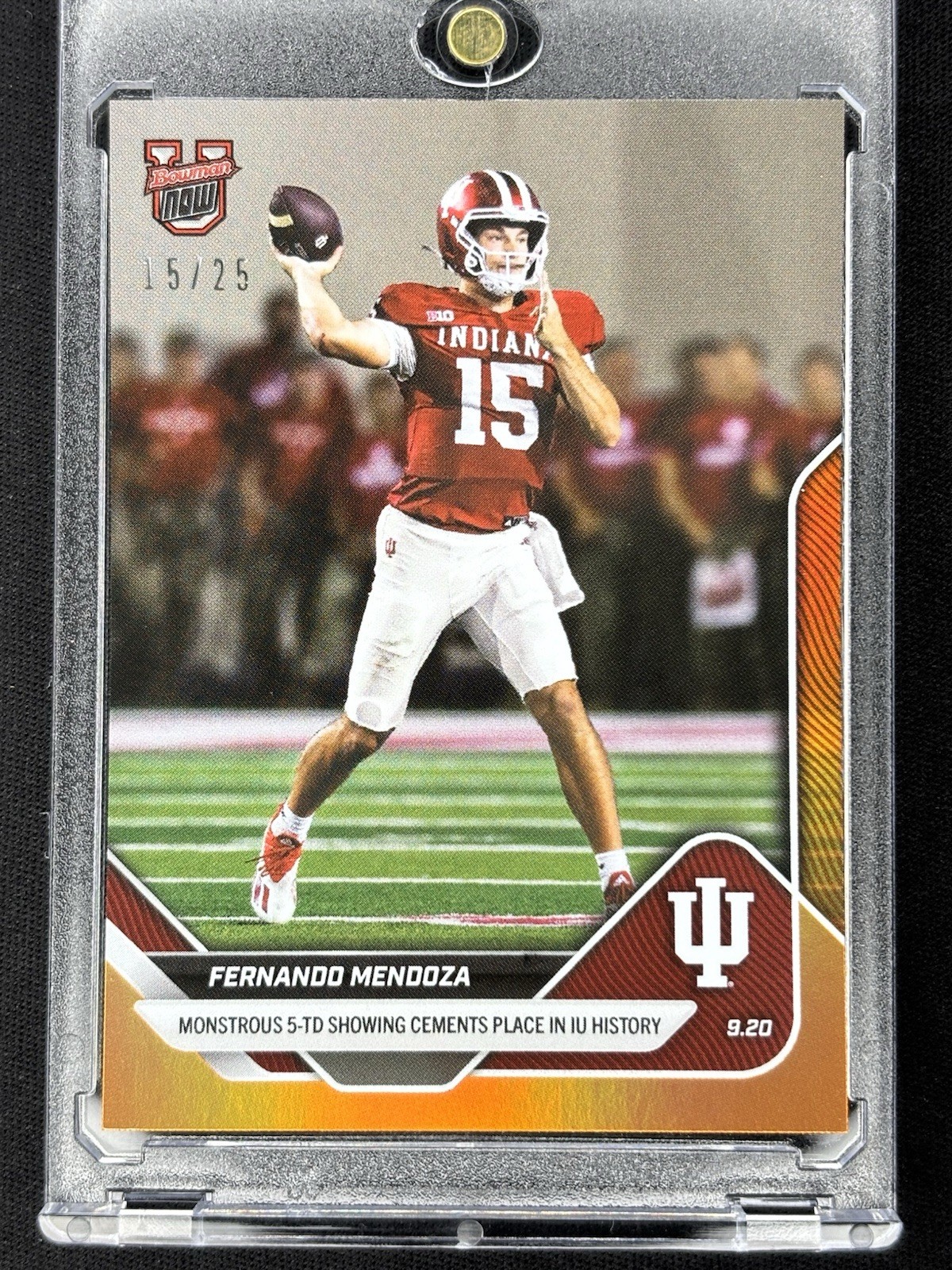 15/25 ORANGE Jersey # Match! - 2025 Bowman U Now FERNANDO MENDOZA #17 RC Rookie