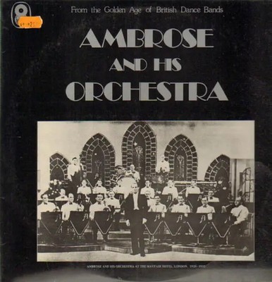 Ambrose and his Orchestra GATEFOLD NEAR MINT World Records 2xVinyl LP