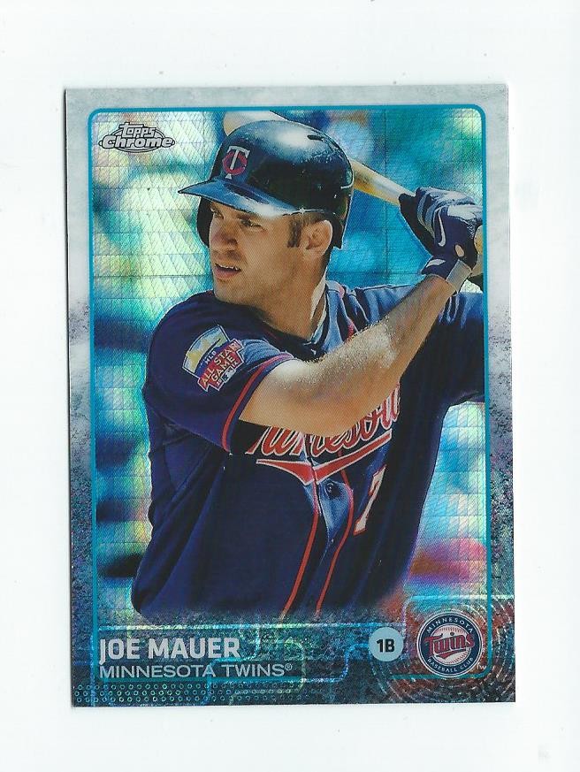 2015 Topps Chrome Prism Refractor #4 Joe Mauer Twins