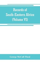 George Mccall Theal | Records Of South-Eastern Africa | Taschenbuch | Englisch