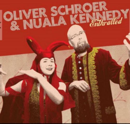 Oliver Schroer & Nuala Kennedy Enthralled (CD) Album