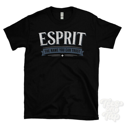 ESPRIT THE NAME YOU CAN TRUST T-SHIRT Herren & Damen Neuheit Familie Geschenkidee