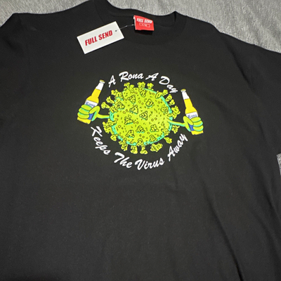 #ad Full Send L Black Graphic T Shirt quot;A Rona A Day Keep the Virus Awayquot; $50.00