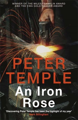 Peter Temple | An Iron Rose | Taschenbuch | Englisch (2011) | Quercus Publishing
