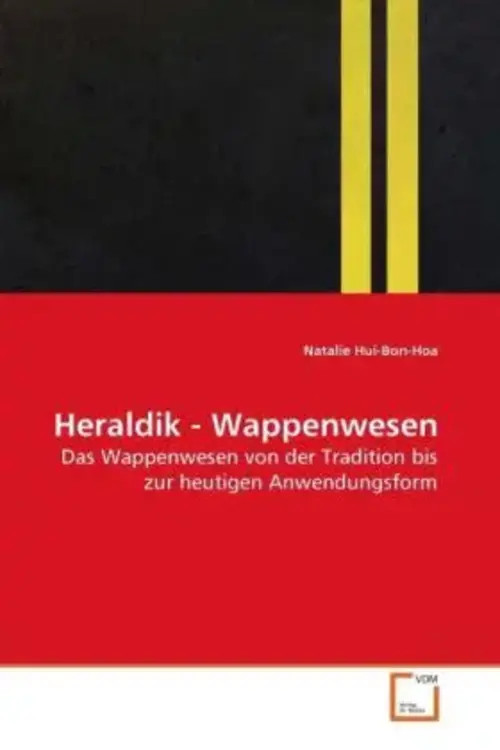 Natalie Hui-Bon-Hoa | Heraldik - Wappenwesen | Taschenbuch | Deutsch - Natalie Hui-Bon-Hoa