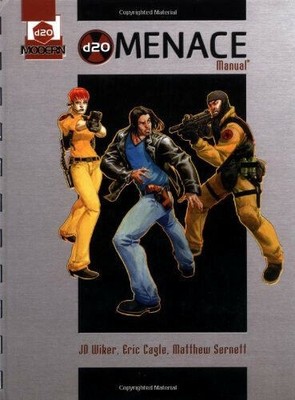 Menace Manual d20 Modern S. Hardcover - 01.09.2003