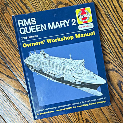 RMS Queen Mary 2 Owners' Workshop Manual