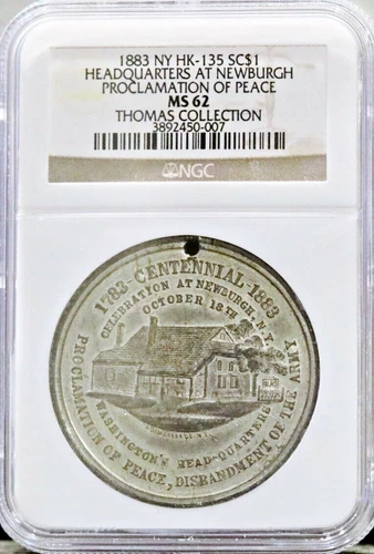 1883 NY HK-135 SO-CALLED DOLLAR HEADQUARTERS AT NEWBURGH NGC MS 62 WHITE METAL