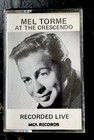 MEL TORME AT THE CRESCENDO cassette RARE Jazz recorded Live VGC