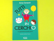 TUTTI IN CERCHIO CERASOLI FACCIOLI FELTRINELLI KIDS