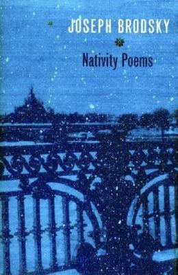 Nativity Poems, Paperback by Brodsky, Joseph; Green, Melissa (TRN); Heaney, S...