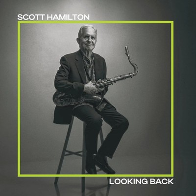 Scott Hamilton  Looking Back cd album new free and fast postage great value