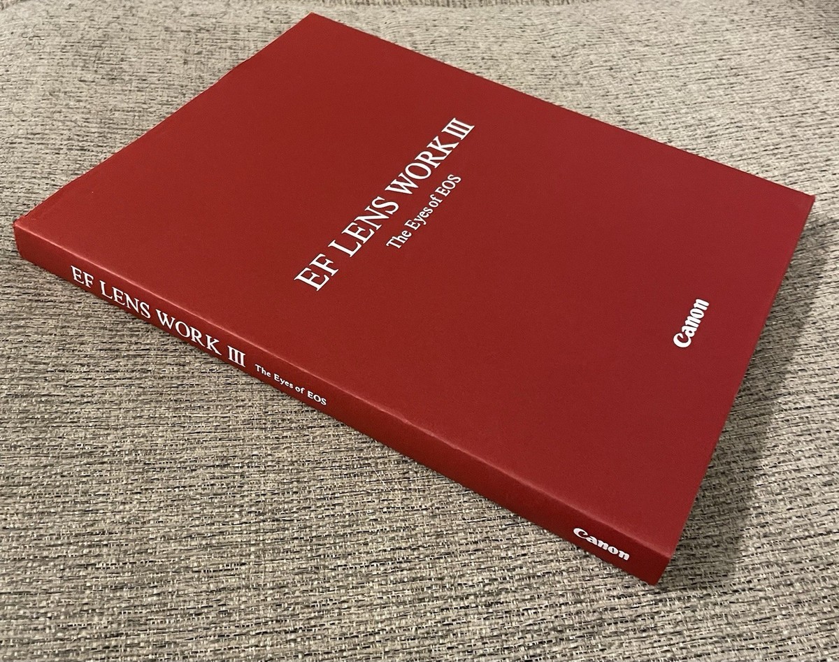 EF Lens Work III The Eyes Of EOS Canon Excellent | eBay