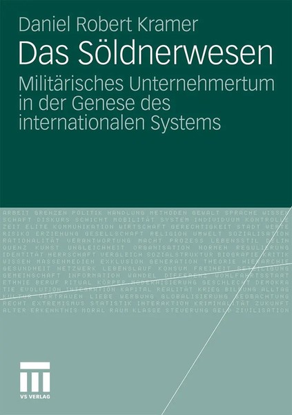 Daniel Robert Kramer | Das SöLdnerwesen | Taschenbuch | Deutsch (2010) | 214 S.-image