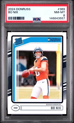 2024 PANINI DONRUSS #369 BO NIX ROOKIE RC PSA 8