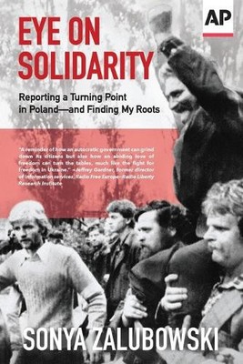 Sonya Zalubowski Eye on Solidarity (Taschenbuch)
