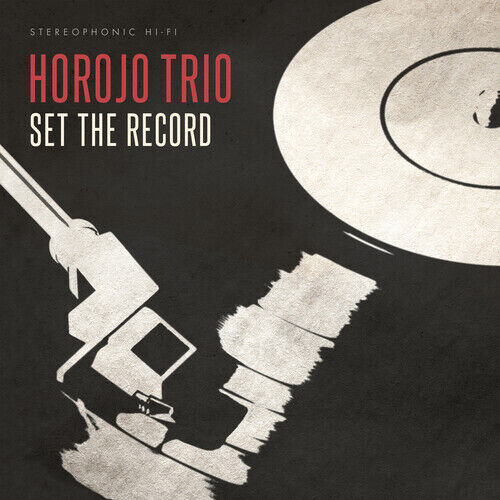 Horojo Trio - Set The Record [New Vinyl LP]