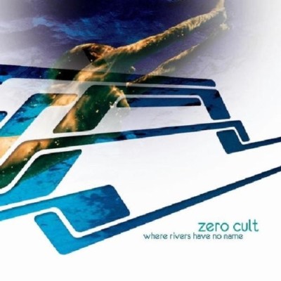 ZERO CULT - WERE RIVERS HAVE NO NAME  CD NEU 